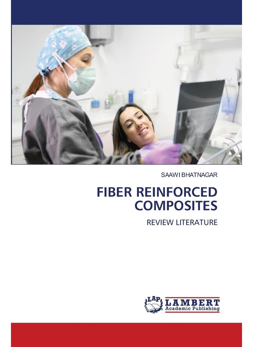FIBER REINFORCED COMPOSITES: REVIEW LITERATURE 