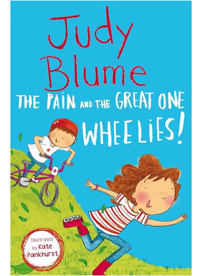 Pain and the Great One: Wheelies! 