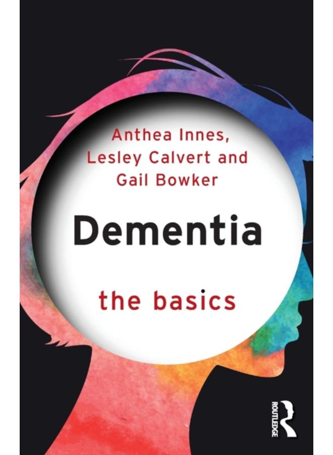 Dementia: The Basics