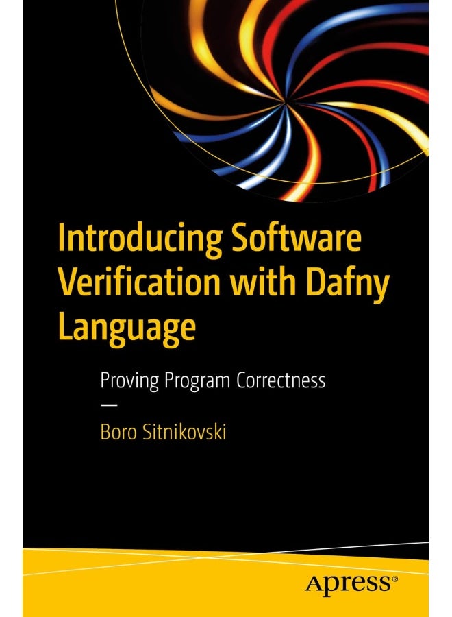 Introducing Software Verification with Dafny Language: Proving Program Correctness