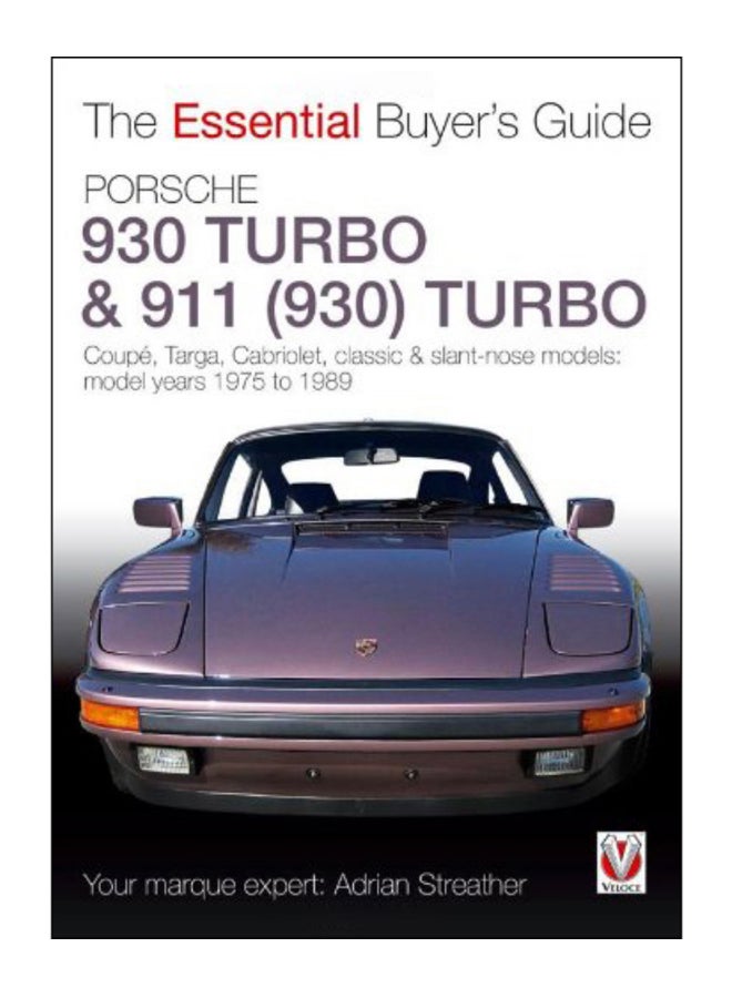 Porsche 930 Turbo And 911 (930) Turbo