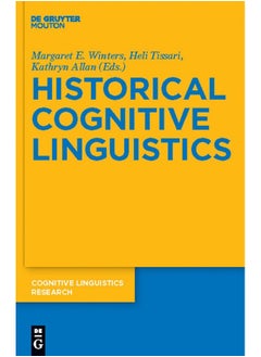 Historical Cognitive Linguistics 