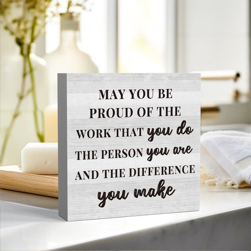 Zopedia Social Worker Doctor Nurse Teacher Lawyer Volunteer Gifts Thank You Gifts Retirement Gifts May You Be Proud of the Work You Do Sign Home Office Desk Decor 5 X 5 Inch - Image 3