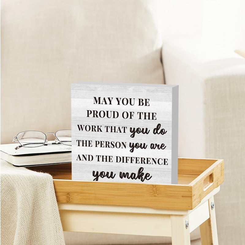 Zopedia Social Worker Doctor Nurse Teacher Lawyer Volunteer Gifts Thank You Gifts Retirement Gifts May You Be Proud of the Work You Do Sign Home Office Desk Decor 5 X 5 Inch - Image 5