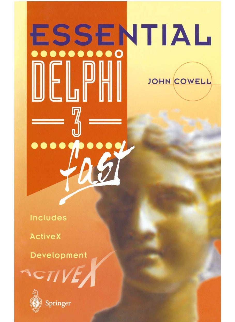 Essential Delphi 3 fast: Includes ActiveX Development 