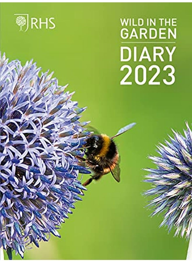Rhs Wild In The Garden Diary 2023 