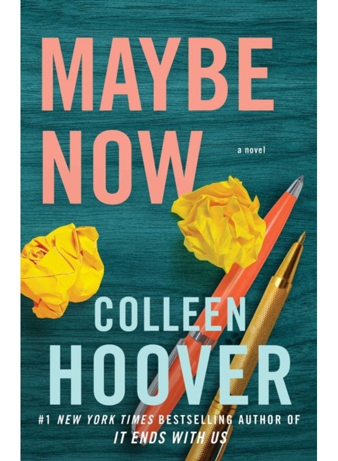Maybe Now A Novel 3 - Paperback