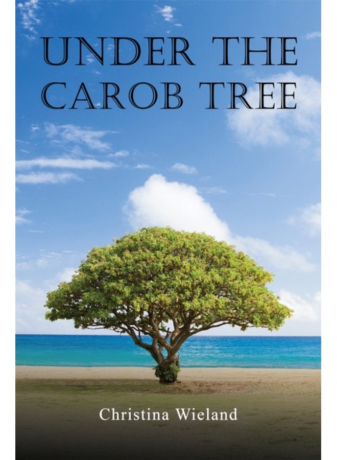 Under the Carob Tree - Paperback