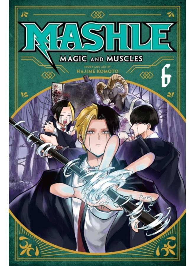 Mashle: Magic and Muscles, Vol. 6 : 6