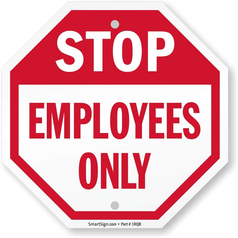 SmartSign - K-4676-PL-10o10 "Stop - Employees Only" Sign | 10" x 10" Plastic - Image 2