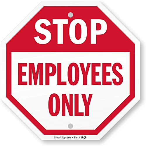 SmartSign - K-4676-PL-10o10 "Stop - Employees Only" Sign | 10" x 10" Plastic - Image 1