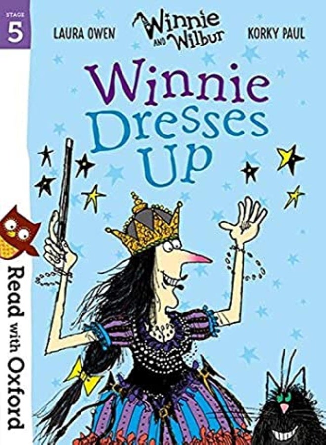 Read With Oxford: Stage 5: Winnie And Wilbur: Winnie Dresses Up 