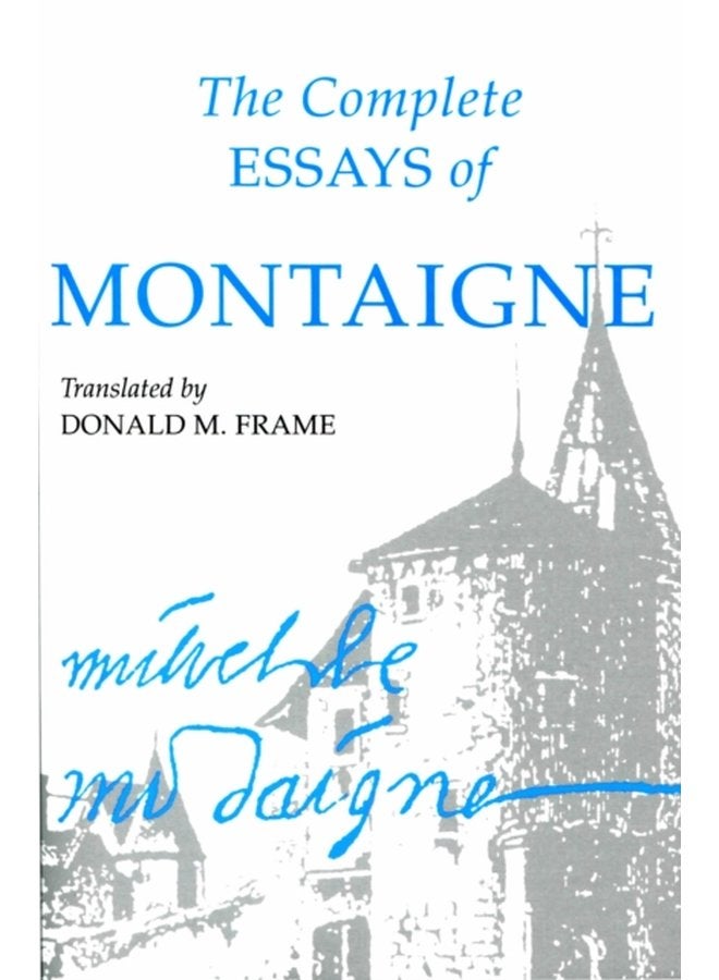 The Complete Essays of Montaigne - Paperback