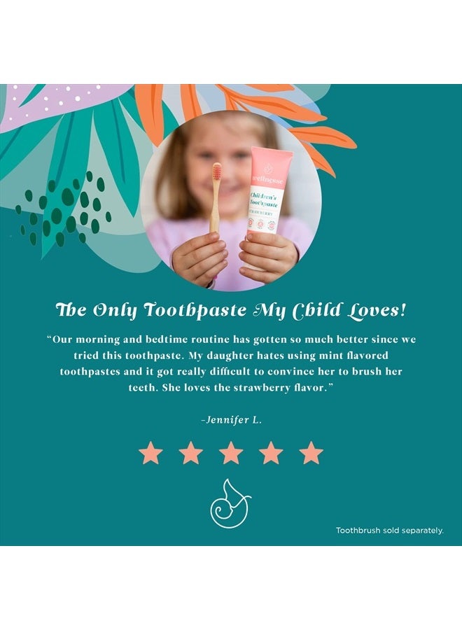 Wellnesse Children's Toothpaste - Fluoride Free Natural Flavored Toothpaste for Kids and Toddlers - Strawberry - 3 Tubes, 4 oz - Made with Hydroxyapatite, Calcium Carbonate, and Aloe Vera - Image 5