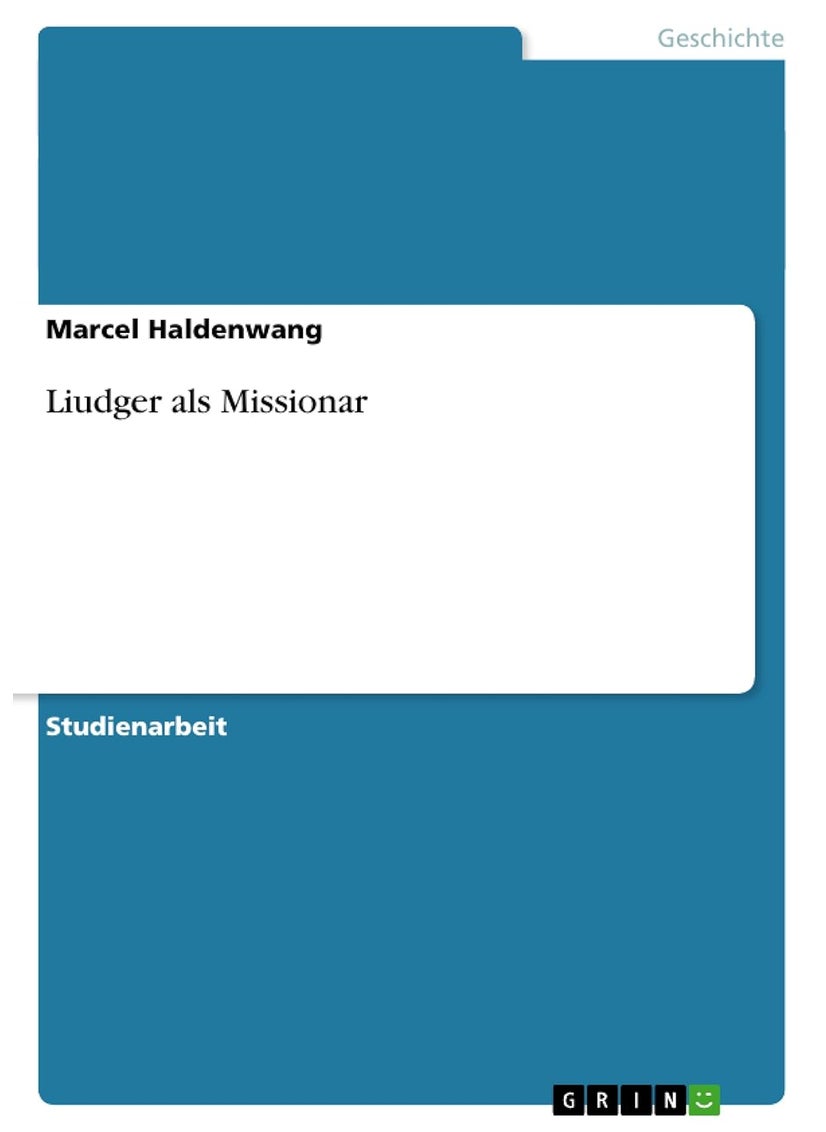 Liudger als Missionar 