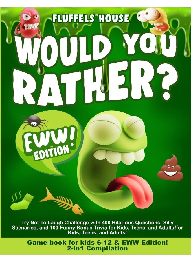 Would You Rather Game Book for Kids 6-12 & EWW Edi: 2-in-1 Compilation - Try Not To Laugh Challenge wi  - Image 1