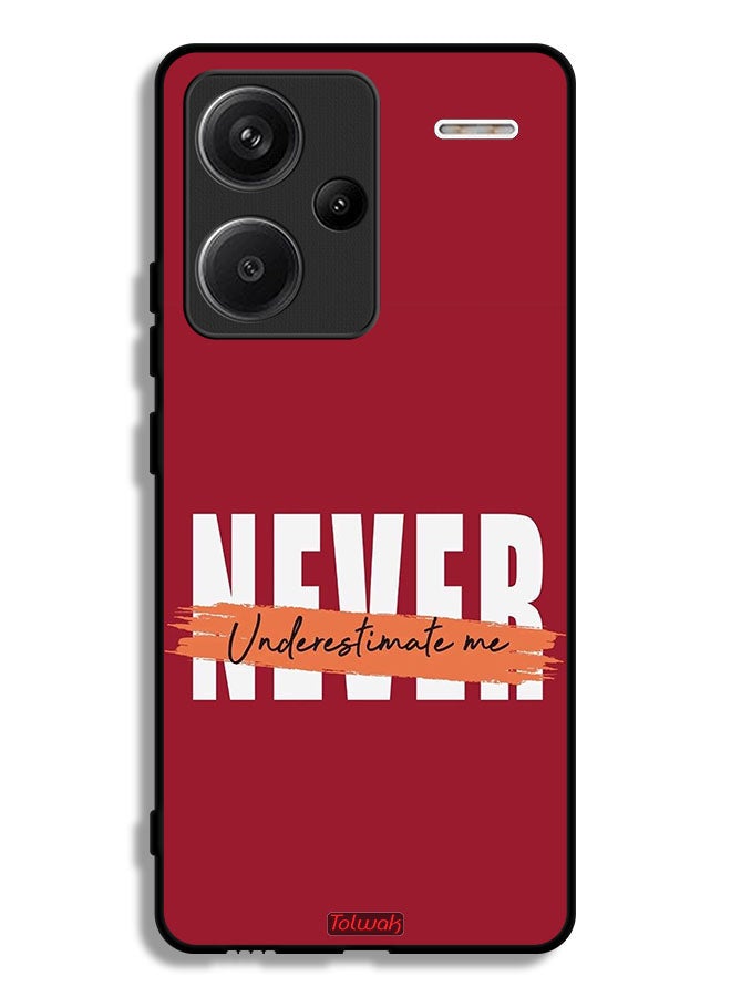 Tolwak Xiaomi Redmi Note 13 Pro Plus Protective Case Cover Never Underestimate Me - Image 1
