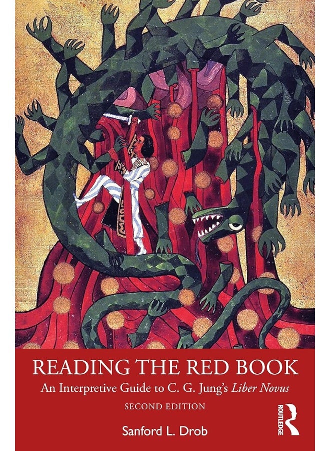 Reading the Red Book: An Interpretive Guide to C. G. Jung’s Liber Novus