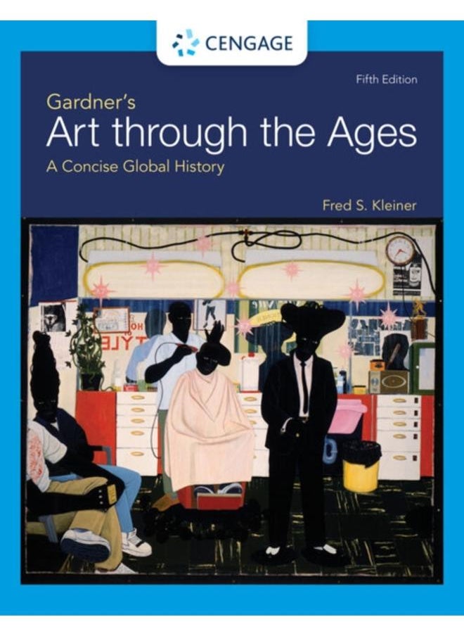 Gardner's Art through the Ages : A Concise Global History 