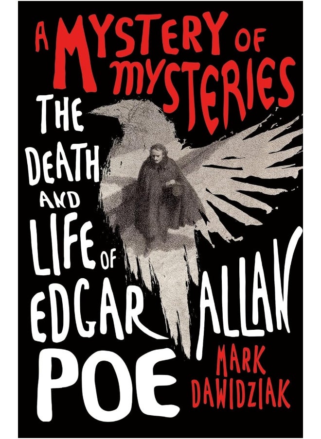 A Mystery of Mysteries: The Death and Life of Edgar Allan Poe - pzsku/ZC2F5F312BADCB7E30AF1Z/45/_/1726649161/047a06f6-bed6-465e-abfd-d8e7cf24c704