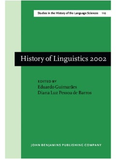 History of Linguistics 2002: Selected papers from the Ninth International Conference on the History of the Language Sciences, 27-30 August 2002, São Paulo - Campinas  - Image 1