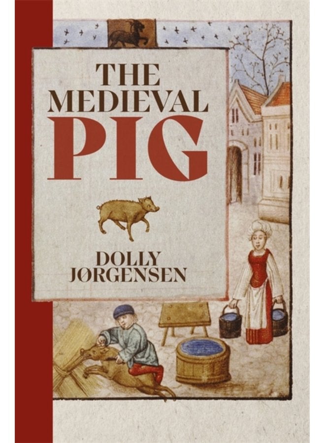 The Medieval Pig - Paperback