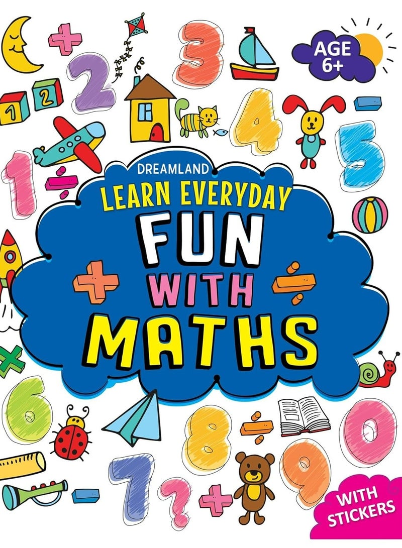 Learn Everyday Fun with Maths  Age 6 - Image 1