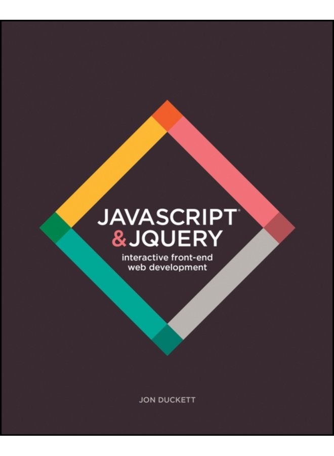 JavaScript and jQuery Interactive Front End Web Development - Paperback