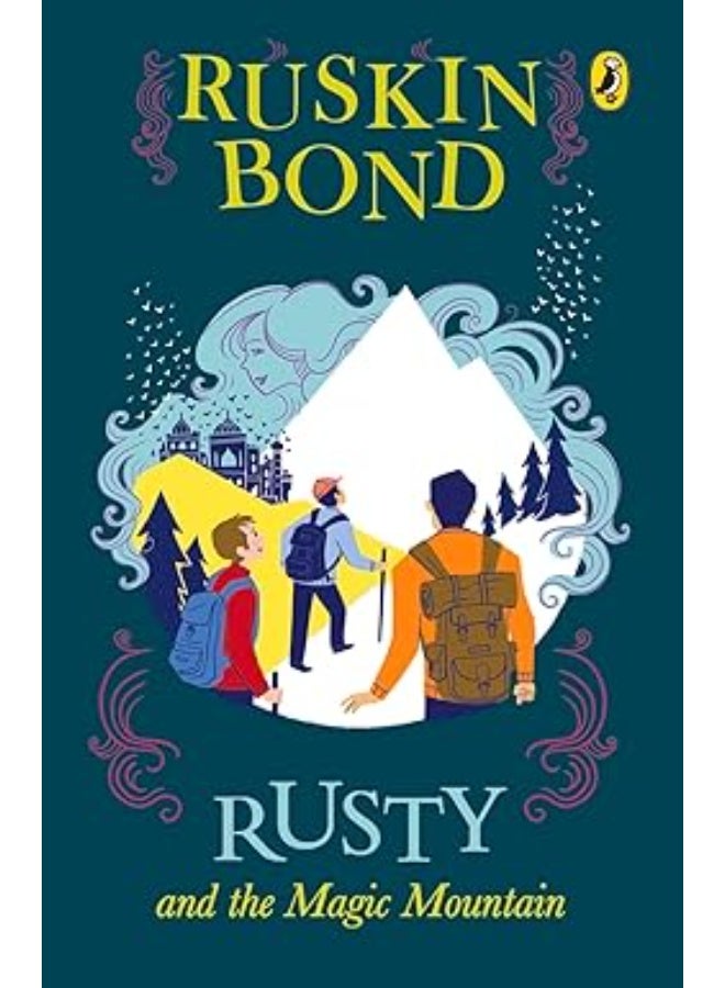 Rusty and the Magic Mountain