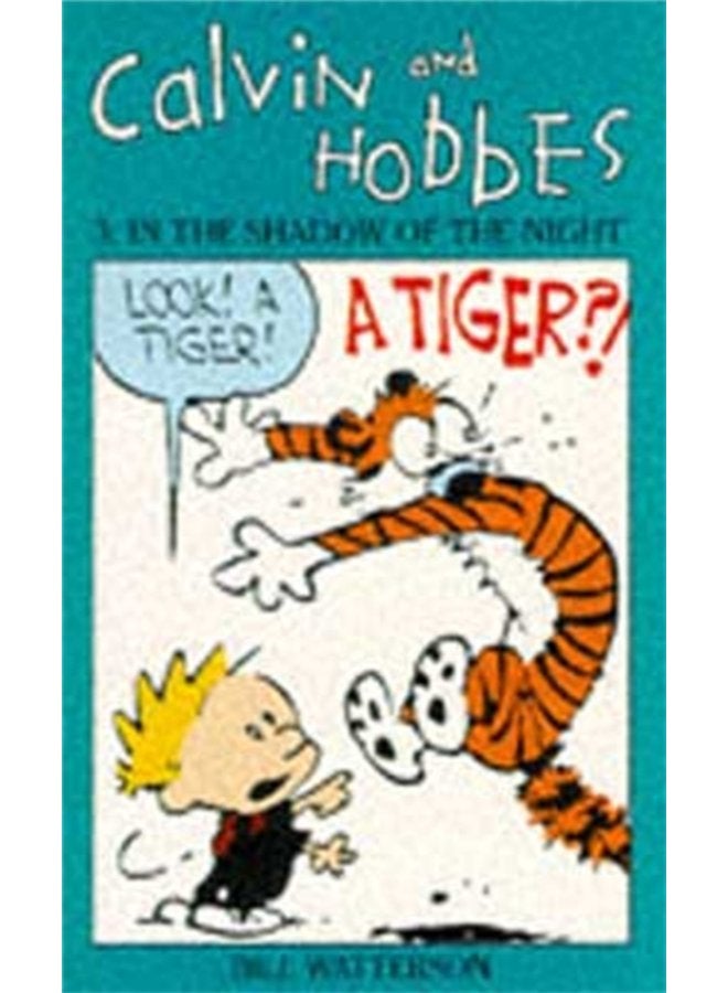 Calvin And Hobbes Volume 3 In the Shadow of the Night The Calvin Hobbes Series - Paperback