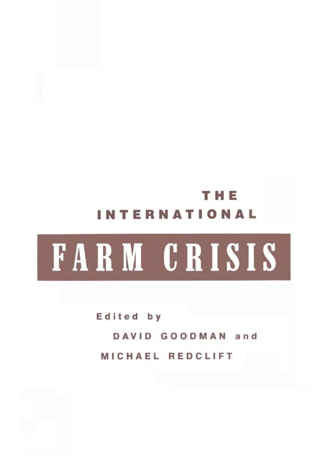 The International Farm Crisis 