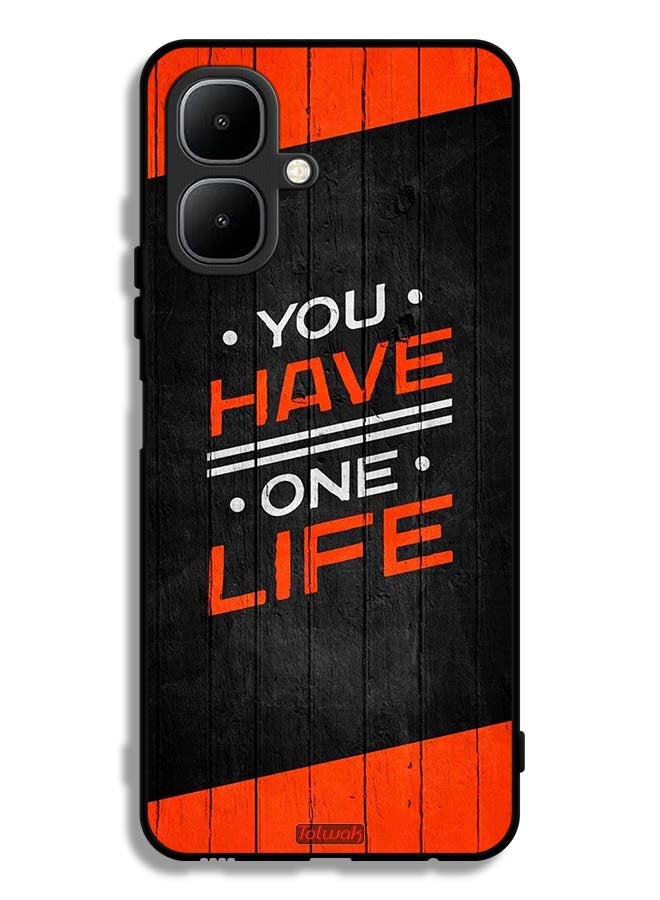 Tolwak Infinix Smart 10 Protective Case Cover You Have One Life