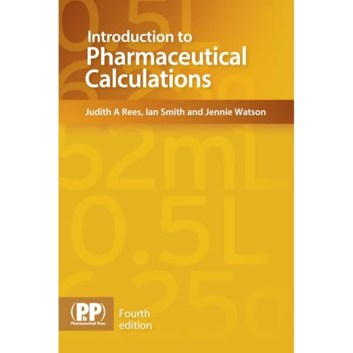 Introduction To Pharmaceutical Calculations 