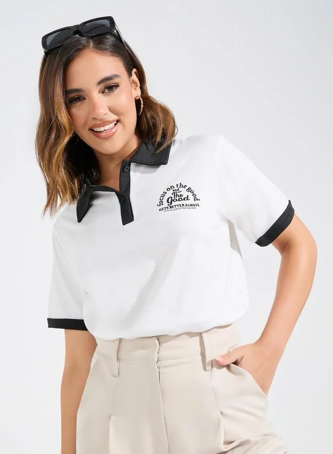 Styli Styli Regular Fit Focus On The Good Embroidered Polo T-Shirt