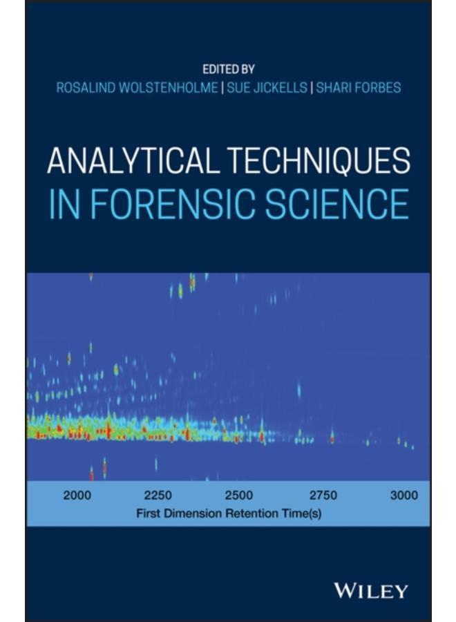 Analytical Techniques in Forensic Science 