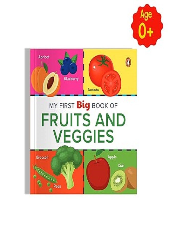 My First Big Book Of Fruits And Veggies