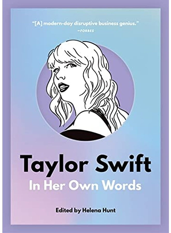 Taylor Swift: In Her Own Words 