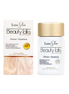 Luxe Slim Beauty Talks 700mg – Glutathione + Chitosan for Fairer Skin & Fat Burn | 60 Capsules | Antioxidant Formula