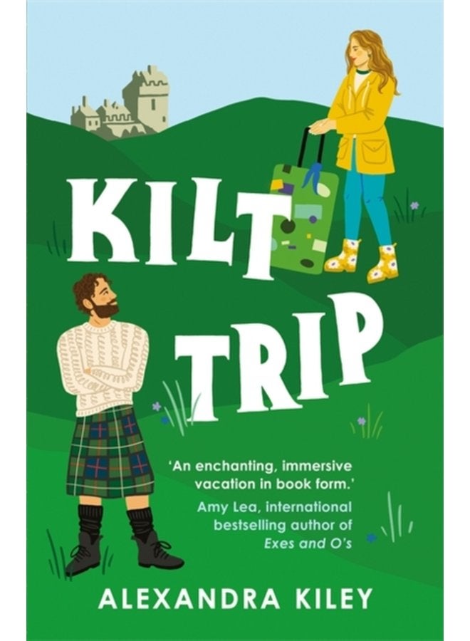 Kilt Trip Escape to Scotland in this enemies to lovers romance - Paperback