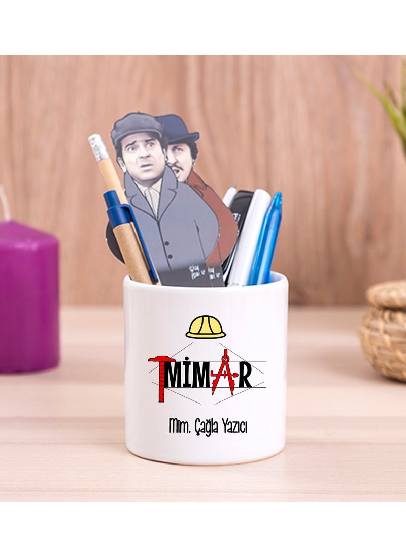 Hediye Dükkanı Gift Shop Personalized Architect Ceramic Pen Holder 