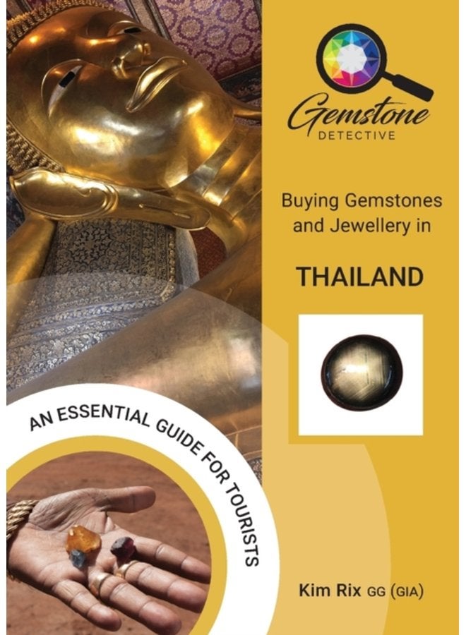 The Gemstone Detective Buying Gemstones and Jewellery in Thailand - Paperback