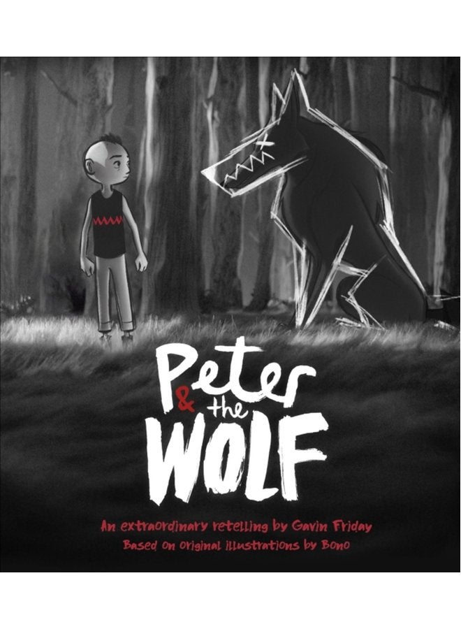 Peter and the Wolf Wolves Come in Many Disguises - Hardback