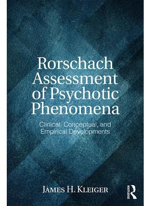 Rorschach Assessment of Psychotic Phenomena