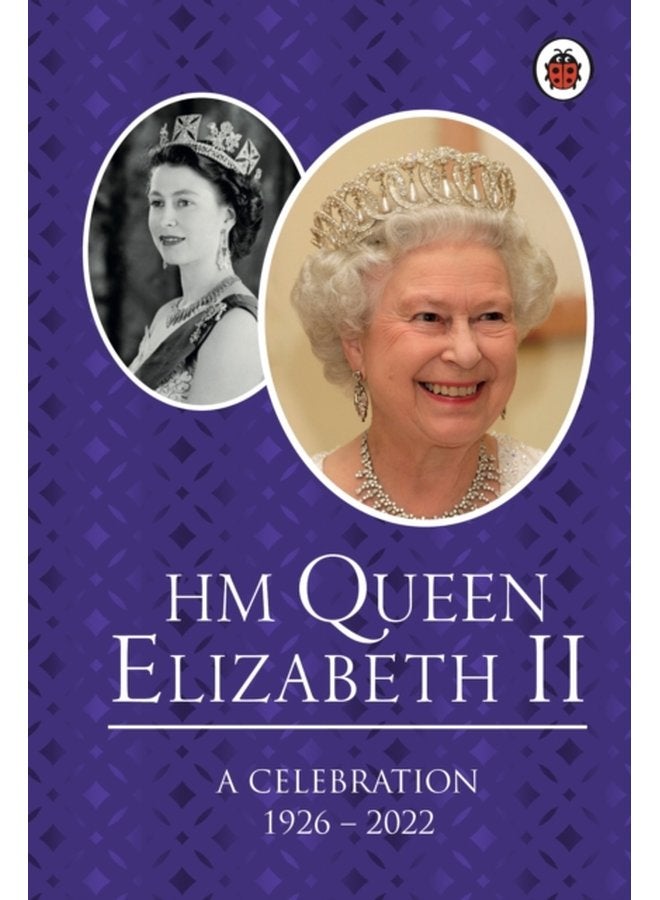 HM Queen Elizabeth II A Celebration - Hardback