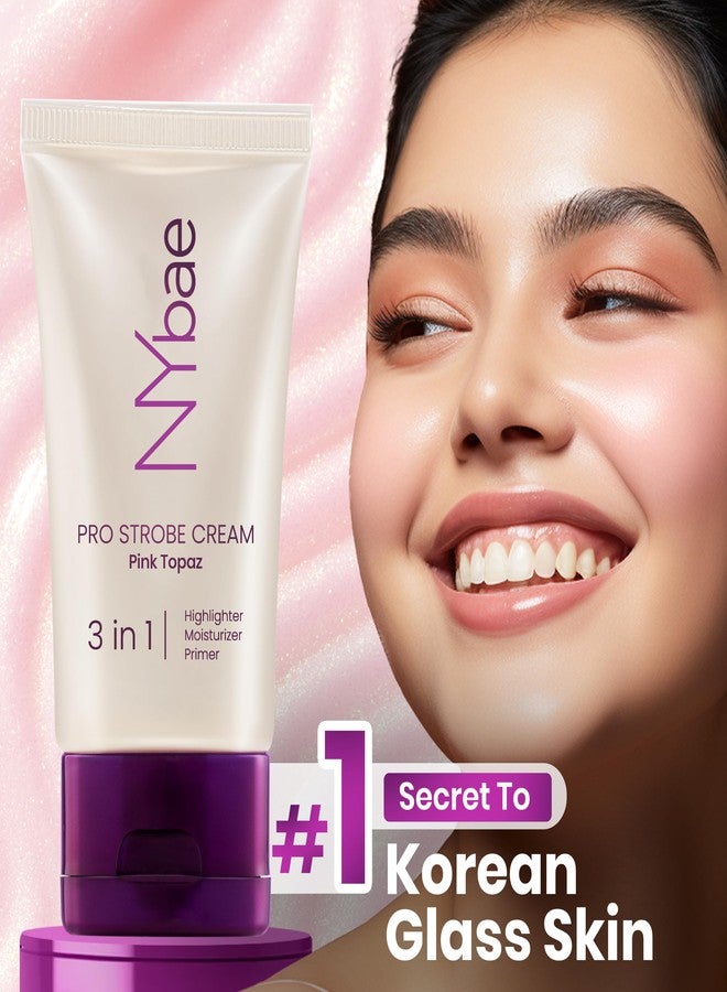 NY Bae PRO Strobe Cream - Pink Topaz (30g) | Primer + Highlighter + Moisturizer | Flawless Dewy Makeup | Best Suited For Normal To Dry Skin | Instant Radiance | Illuminating & Glowing Makeup Base - Image 2