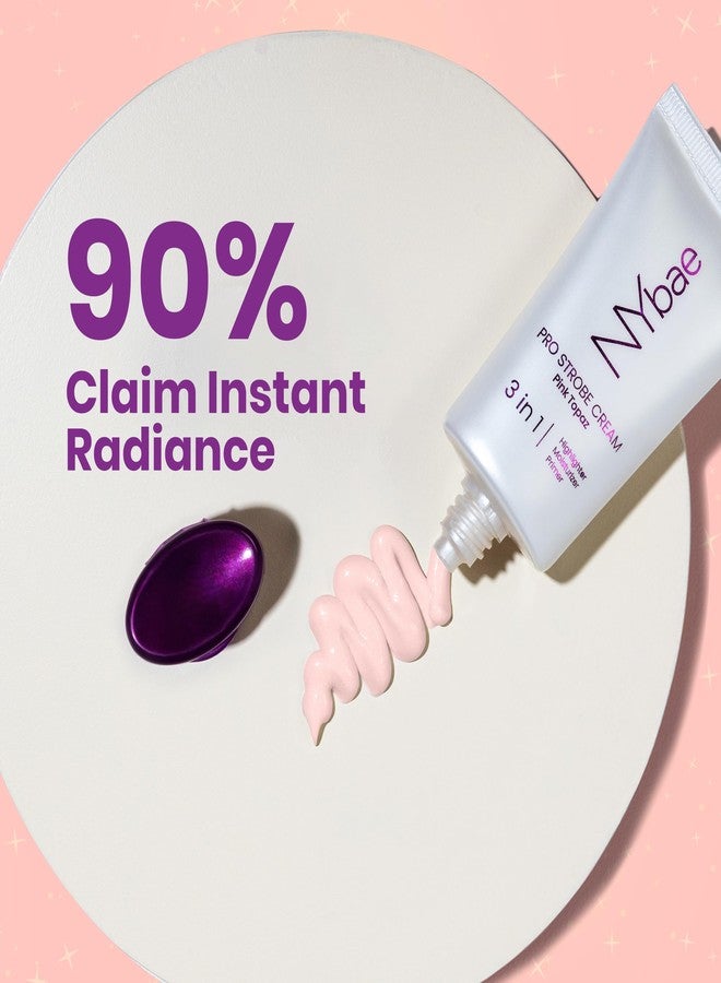 NY Bae PRO Strobe Cream - Pink Topaz (30g) | Primer + Highlighter + Moisturizer | Flawless Dewy Makeup | Best Suited For Normal To Dry Skin | Instant Radiance | Illuminating & Glowing Makeup Base - Image 3