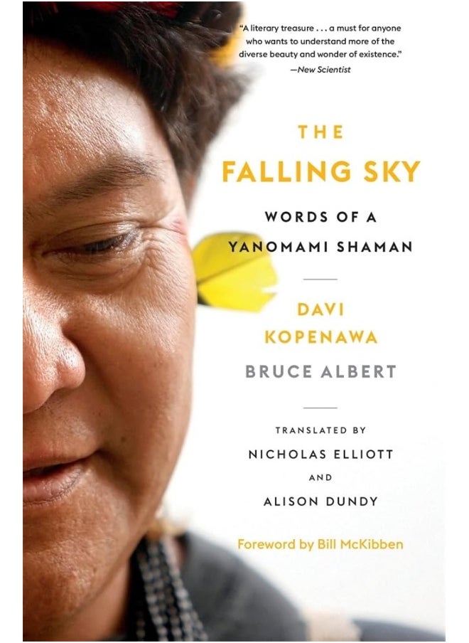 The Falling Sky: Words of a Yanomami Shaman 