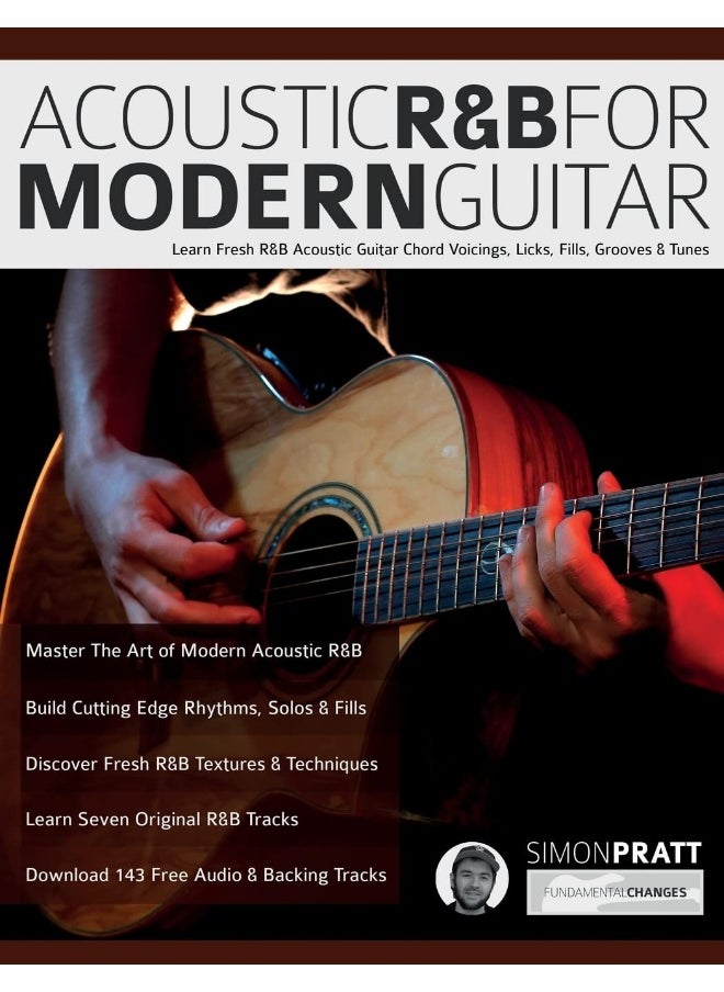 null - www.fundamental-changes.com Acoustic R&B for Modern Guitar: Learn Contemporary R&B Chord Voicings, Licks, Fills, Grooves & Performance Pieces - Image 1