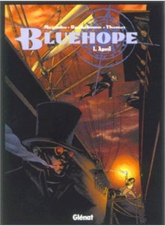 Bluehope, tome 1 