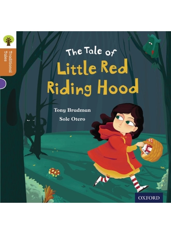 Oxford Reading Tree Traditional Tales Level 8 Little Red Riding Hood - Paperback